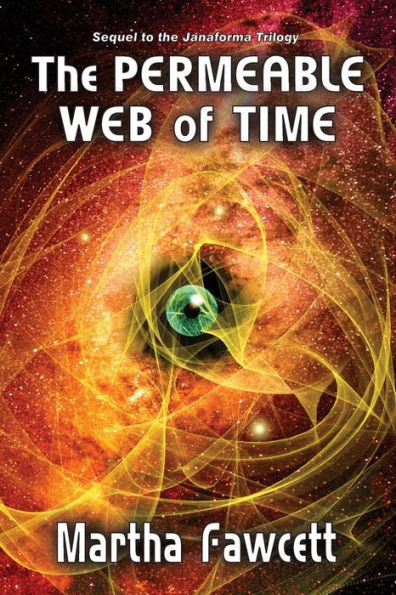 The Permeable Web Of Time
