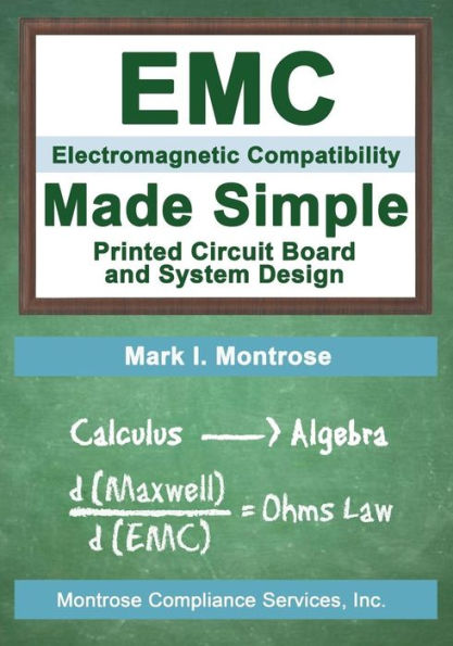 Emc Made Simple - Printed Circuit Board And System Design