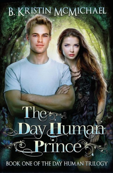 The Day Human Prince (The Day Human Trilogy)