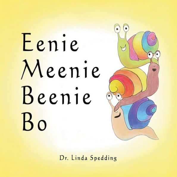 Eenie Meenie Beenie Bo (Eenie'S World)
