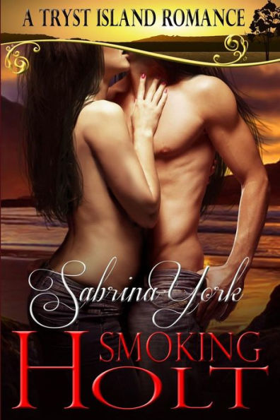 Smoking Holt: A Tryst Island Erotic Romance (Tryst Island Series)
