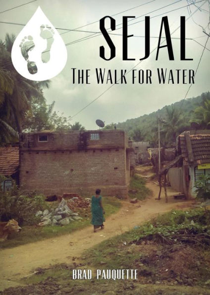 Sejal: The Walk For Water