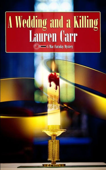 A Wedding And A Killing (A Mac Faraday Mystery)