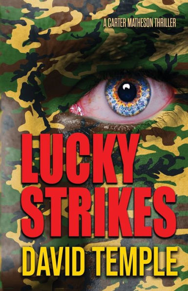 Lucky Strikes: Showdown At Salinas Bay (Carter Matheson)