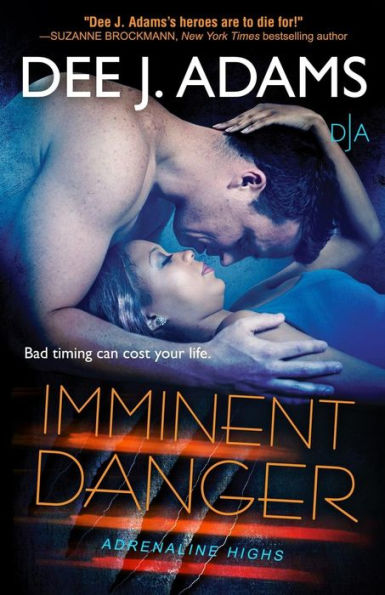 Imminent Danger (Adrenaline Highs)