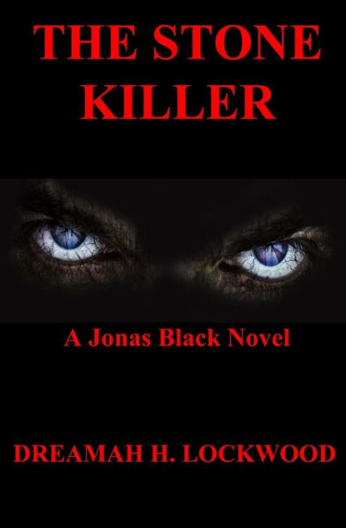 The Stone Killer: A Jonas Black Novel