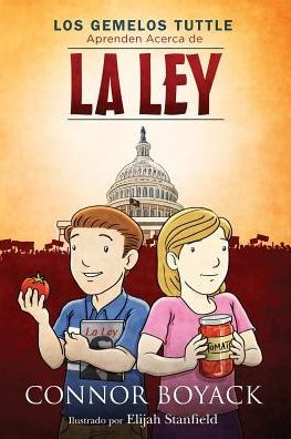 Los Gemelos Tuttle Aprenden Acerca De La Ley (Spanish Edition)