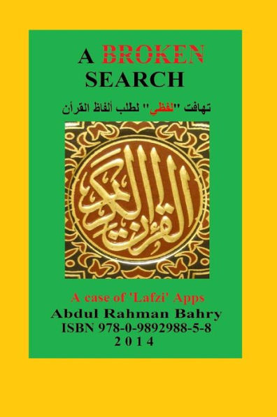 A Broken Search: A Case Study Of 'Lafzi' Apps To Search The Qoran Words