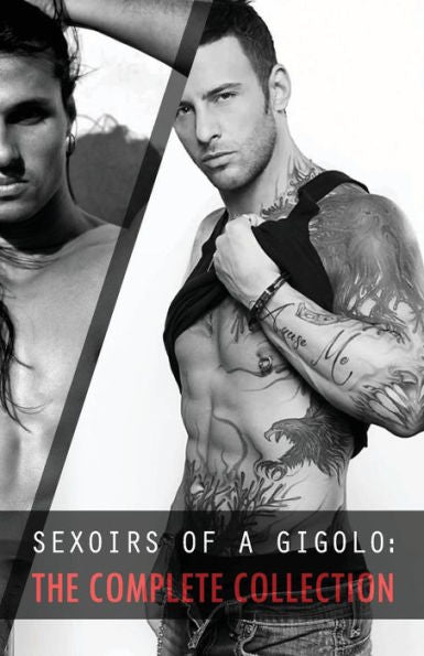 Sexoirs Of A Gigolo: Complete Collection