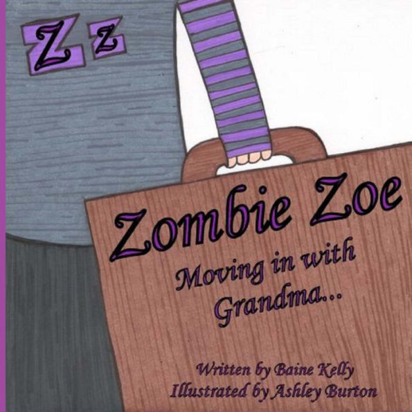 Zombie Zoe Moving In With Grandma