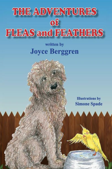 The Adventures Of Fleas And Feathers