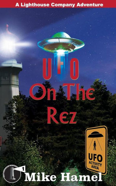 Ufo On The Rez: The Lighthouse Company