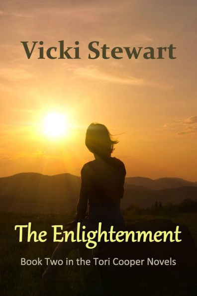 The Enlightenment: Book Two In The Tori Cooper Novels