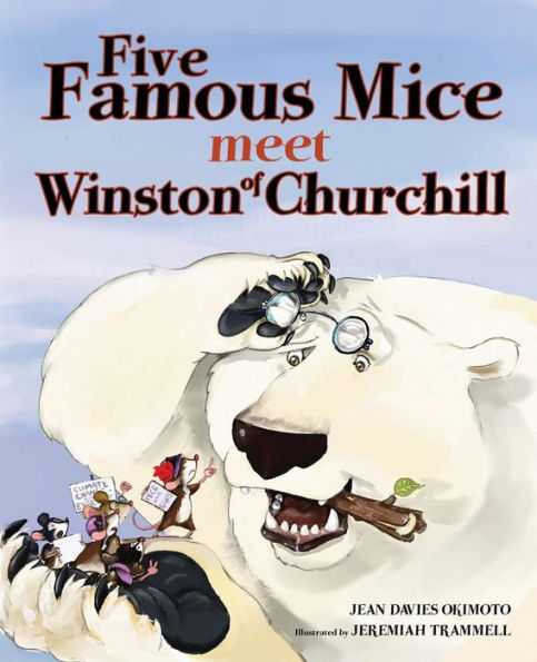 Five Famous Mice Meet Winston Of Churchill