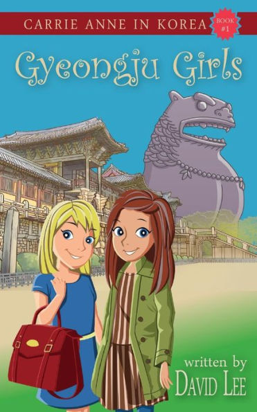 Gyeongju Girls (Carrie Anne In Korea)