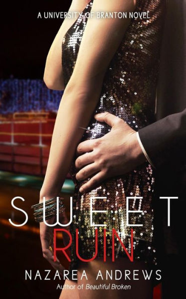 Sweet Ruin (University Of Branton)