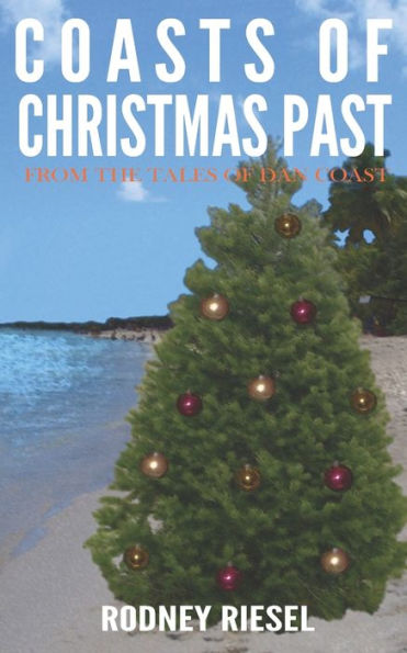 Coasts Of Christmas Past (From The Tales Of Dan Coast)