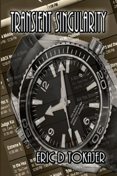Transient Singularity: A Novella (Book 1 Of The Singularity Series)