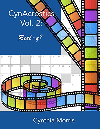 Cynacrostics Volume 2: Reel-Y?
