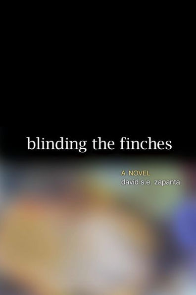 Blinding The Finches