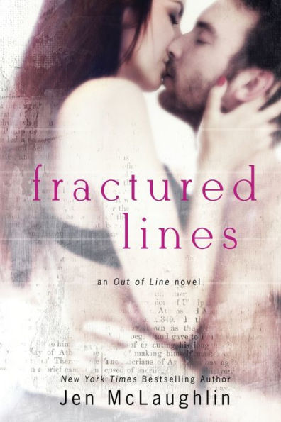 Fractured Lines (An Out Of Line Novel) (Out Of Line, 4)