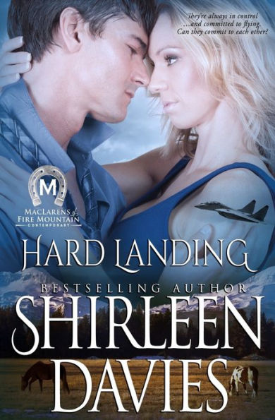 Hard Landing (Maclarens Of Fire Mountain Contemporary)