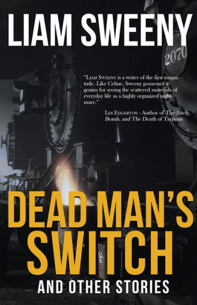 Dead Man'S Switch: And Other Stories