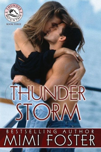 Thunder Storm (Thunder On The Mountain Series)