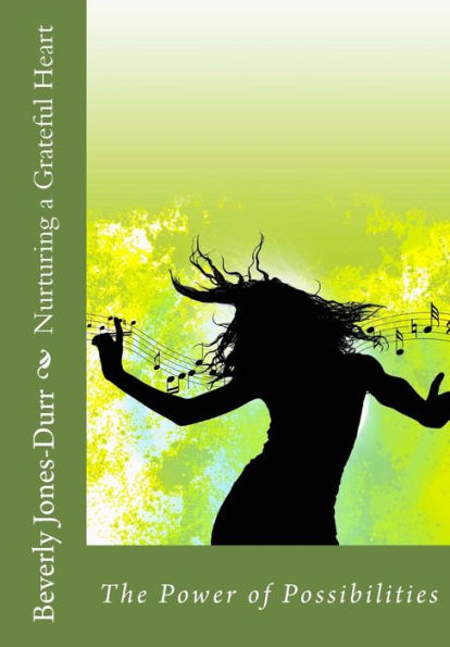 Nurturing A Grateful Heart