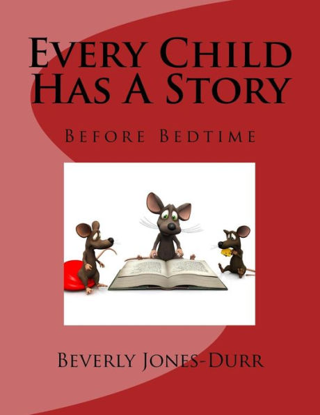 Every Child Has A Story: Before Bedtime