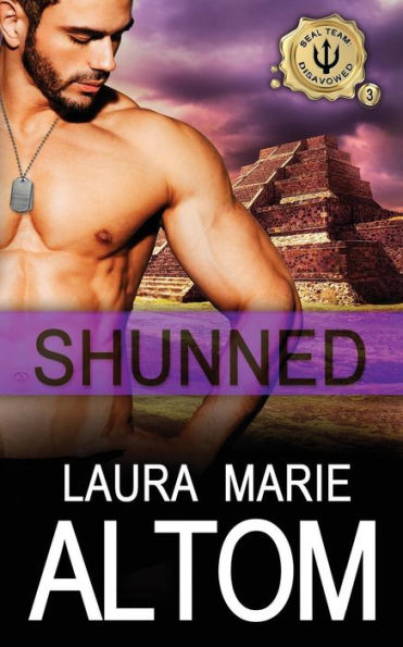 Shunned (Seal Team: Disavowed)