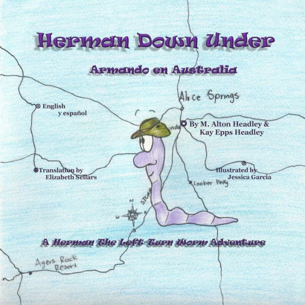Herman Down Under: Armando En Australia (A Herman, The Left-Turn Worm Adventure)