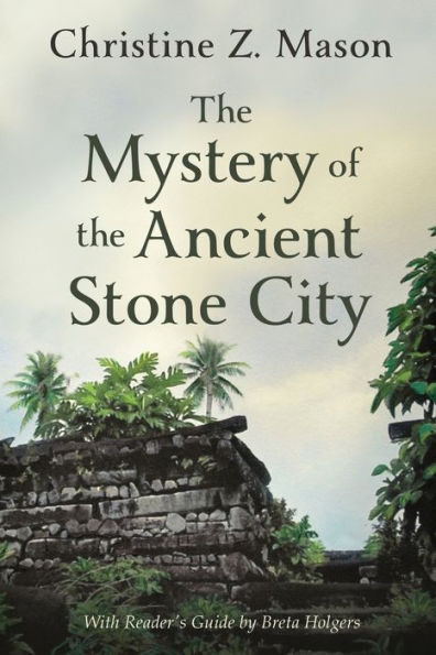 The Mystery Of The Ancient Stone City