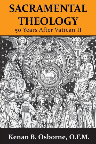 Sacramental Theology: Fifty Years After Vatican Ii
