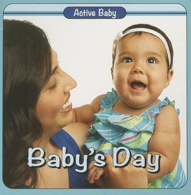 Baby'S Day (Active Baby)