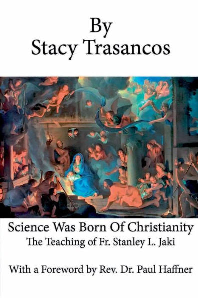 Science Was Born Of Christianity