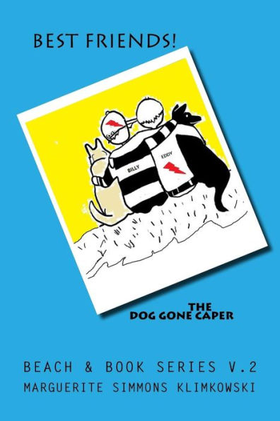 The Dog Gone Caper (Beach & Book)