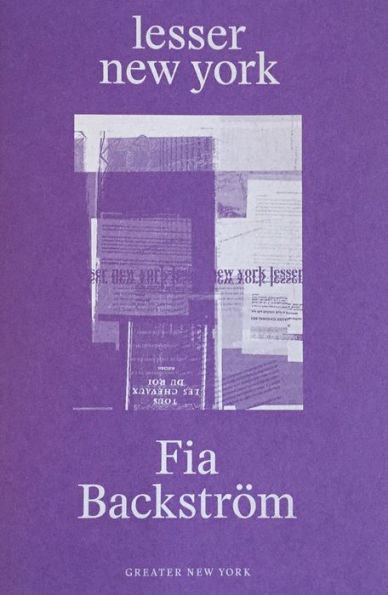 Fia Backstr÷M: Lesser New York