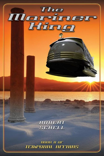 The Mariner King (Temporal Affairs)