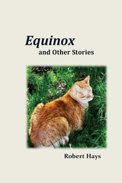 Equinox And Other Stories