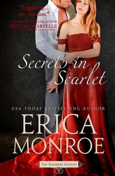 Secrets In Scarlet (The Rookery Rogues)