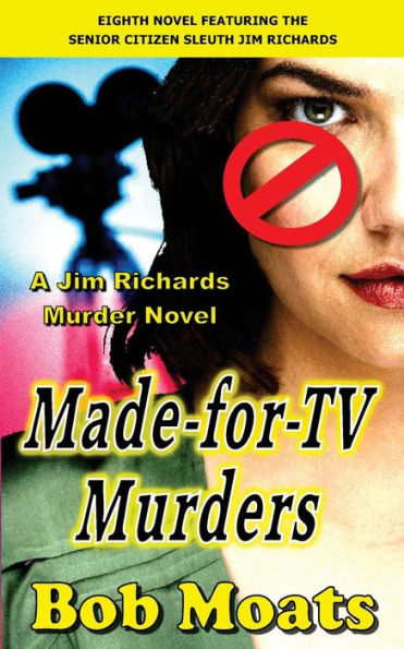 Made For Tv Murders (Jim Richards Murder Novels)