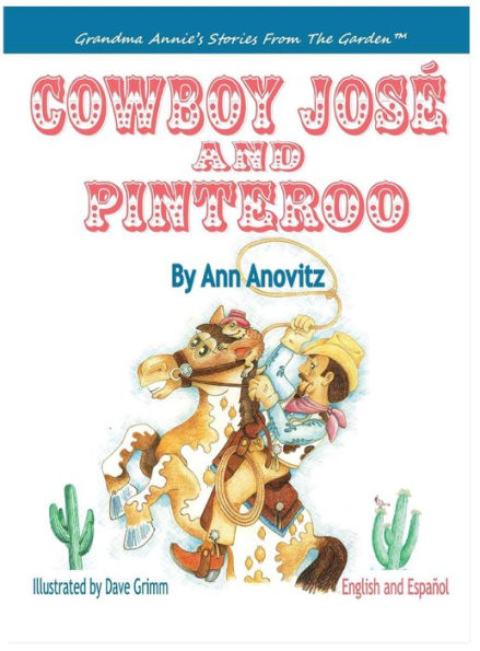 Cowboy Jose And Pinteroo (English And Spanish Edition)