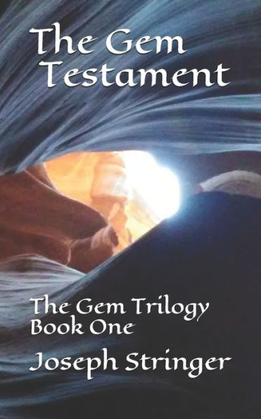 The Gem Testament (The Gem Trilogy) (Volume 1)
