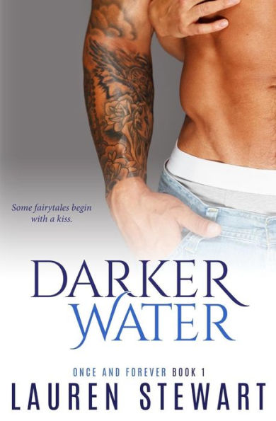 Darker Water (Once And Forever)