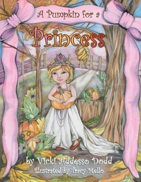 A Pumpkin For A Princess