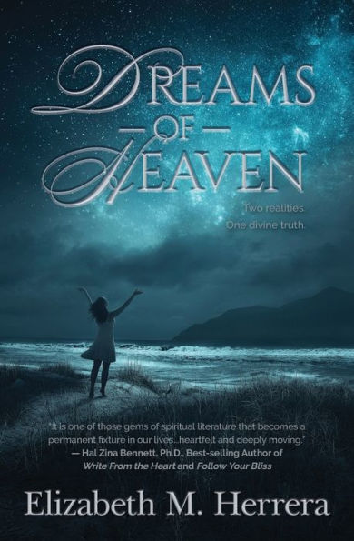 Dreams Of Heaven