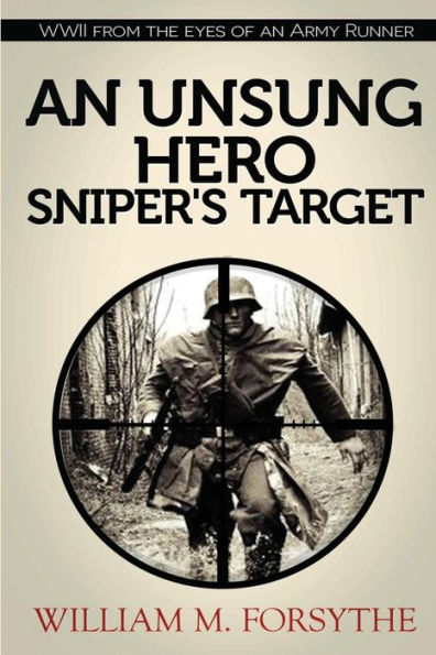 An Unsung Hero: Sniper's Target