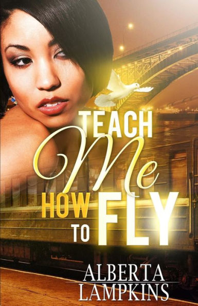 Teach Me How To Fly