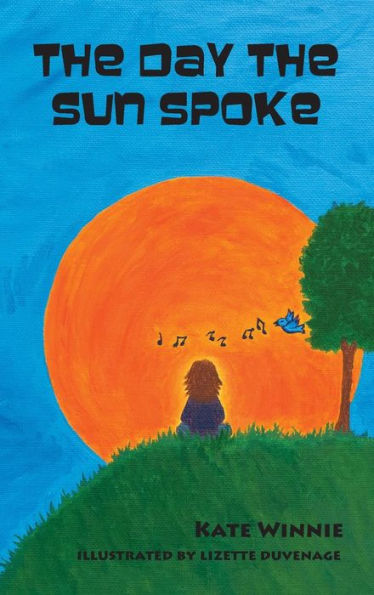 The Day The Sun Spoke